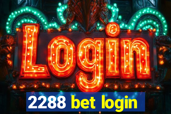 2288 bet login